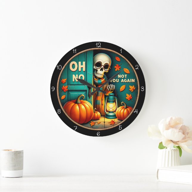 Grande Horloge Ronde Oh No Not You Again Halloween  (Maison)