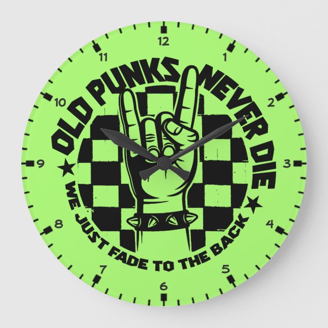 Grande Horloge Ronde Old PUNKS Jamais mourir Punk Rock musique légende  (Recto)