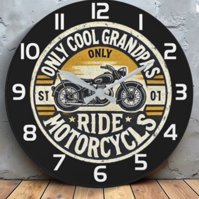 Grande Horloge Ronde Only Cool Grandpas Ride Motorcycles  (Créateur téléchargé)