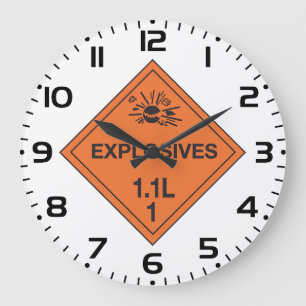 Grande Horloge Ronde Panneau de danger d'explosifs de classe 1.1L