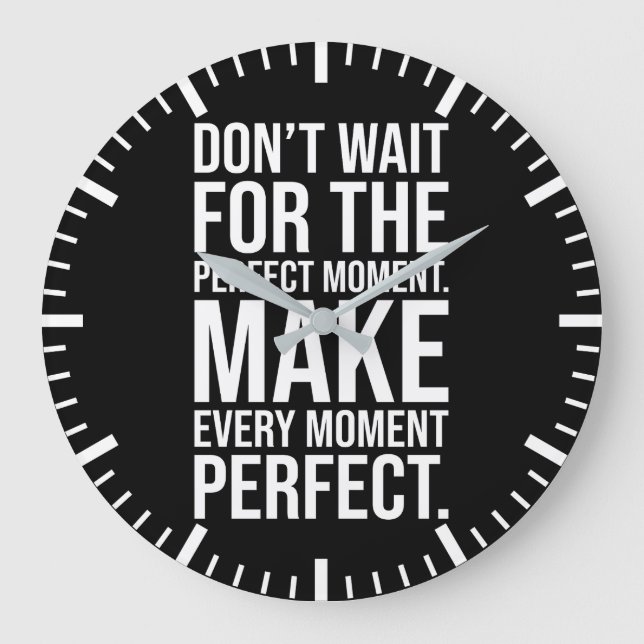 Grande Horloge Ronde Parfaire chaque instant - Motivation du succès (Recto)