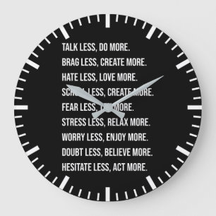 Grande Horloge Ronde Parlez moins Faites plus - Motivation du succès