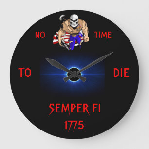 GRANDE HORLOGE RONDE PAS LE TEMPS DE MOURIR