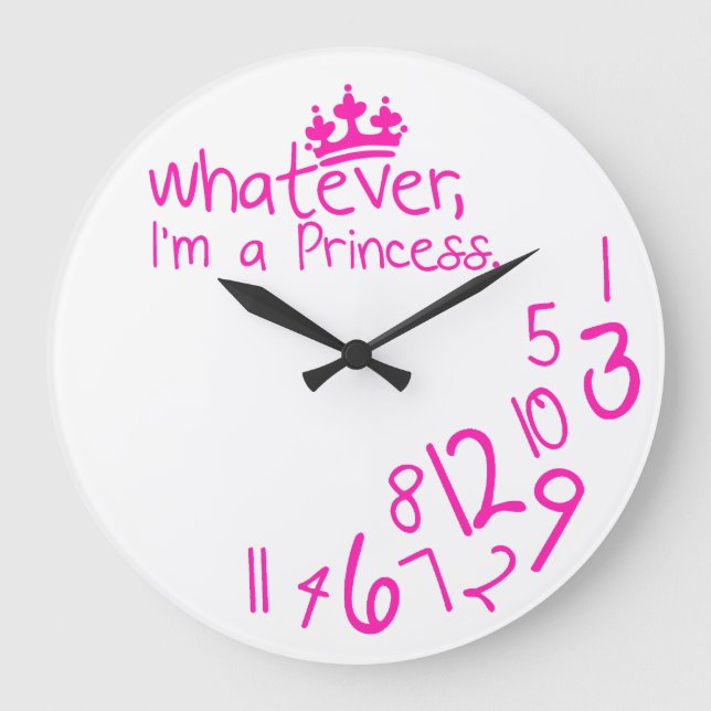 Grande Horloge Ronde quoi qu'il en soit, je suis Princesse (Recto)