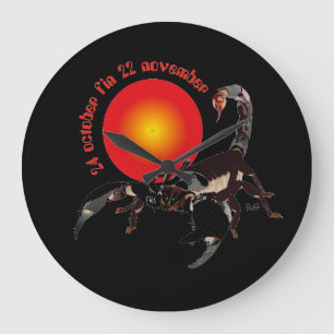 Grande Horloge Ronde Scorpion 24 october 22 novembre