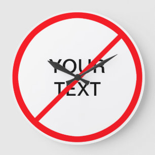 Grande Horloge Ronde Signal interdit