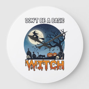 Grande Horloge Ronde Sorcière Ne Sois Pas De Base Halloween Lune Chat C