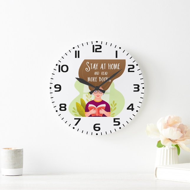 Grande Horloge Ronde Stay Home Read More Books Book Lover (')