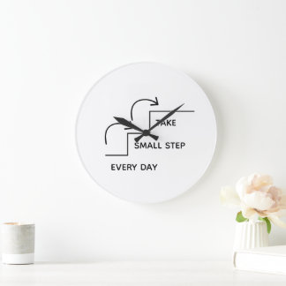 Grande Horloge Ronde Take Small Steps Every Day – Minimalist Motivation