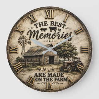 Grande Horloge Ronde The Best Memories Are Made on the Farm Rustic Barn
