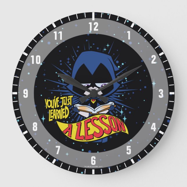 Grande Horloge Ronde Titans Ados, allez ! | Raven "Appris Une Leçon" (Recto)