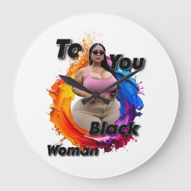 Grande Horloge Ronde To You Black Woman (Recto)