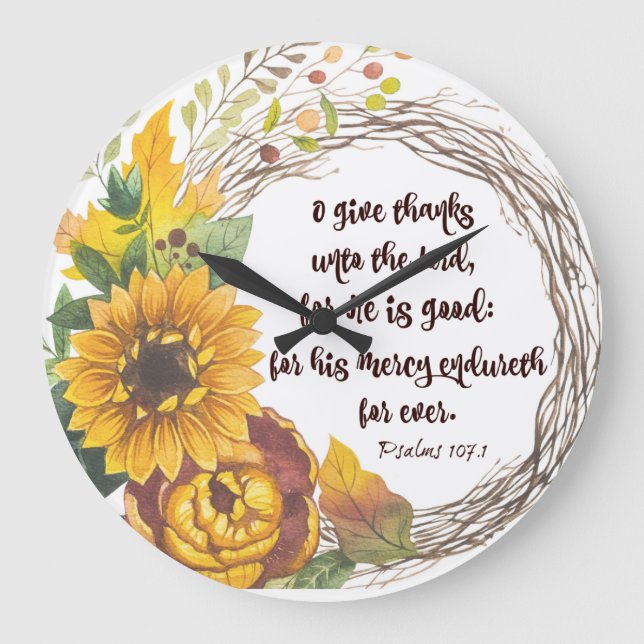 Grande Horloge Ronde Tournesol Wreath with Give Thanks Bible Verse (Recto)