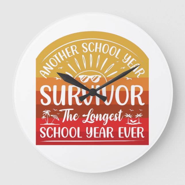 Grande Horloge Ronde Une autre année scolaire Survivante Funny School (Recto)
