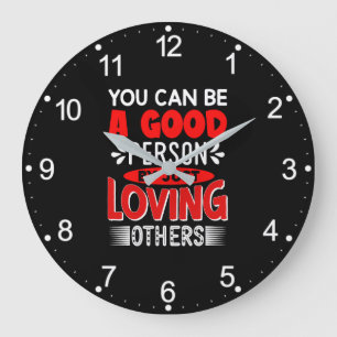 Grande Horloge Ronde Vous Pouvez Être Personne En Aimant Les Autres