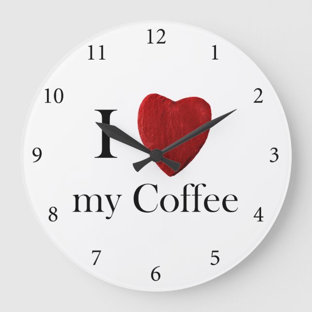 Grande Horloge Ronde Wanduhr I love my coffee (Recto)