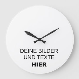 Grande Horloge Ronde Wanduhr selbst gestalten