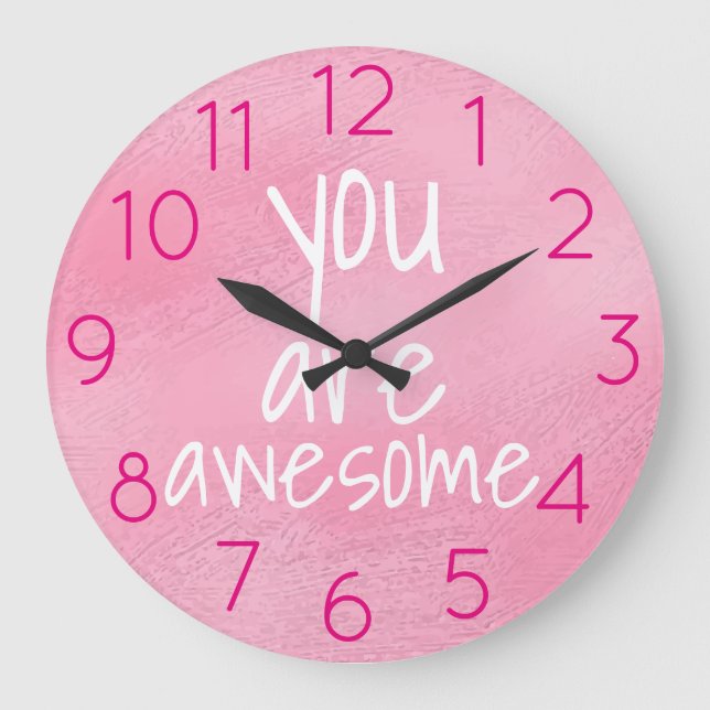 Grande Horloge Ronde You are awesome Positive Words (Recto)