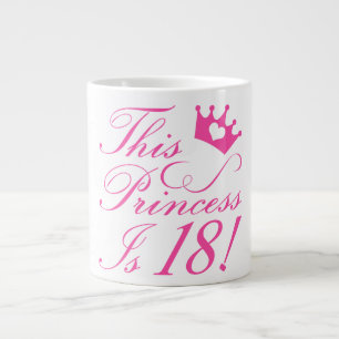 Grande Tasse 18e anniversaire Princesse