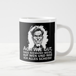 Grande Tasse Ah, c'est bien que personne ne sache sur quoi je..