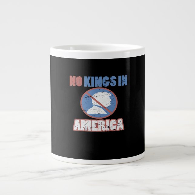 Grande Tasse Anti- No Kings In America Classic (Devant)