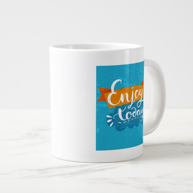 Grande Tasse Appréciez aujourd'hui (Devant droit)