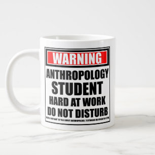 Grande Tasse Avertissement Anthropologie Étudiant Dur Au Travai