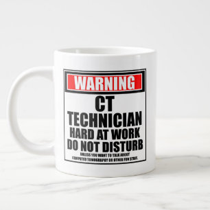 Grande Tasse Avertissement CT Technicien Dur Au Travail Ne Déra