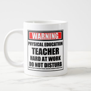 Grande Tasse Avertissement Enseignant de l'éducation physique d