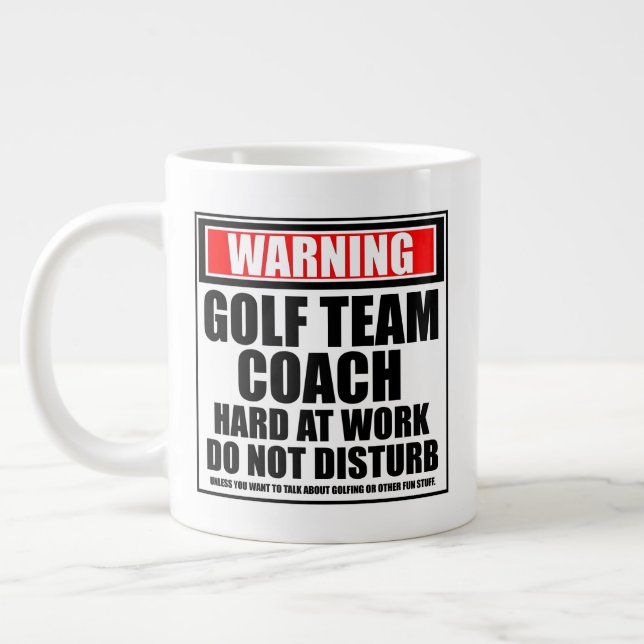 Grande Tasse Avertissement Équipe De Golf Entraînement Dur Au T (Gauche)