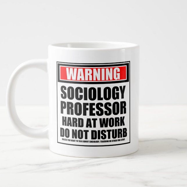 Grande Tasse Avertissement Professeur De Sociologie Dur Au Trav (Gauche)