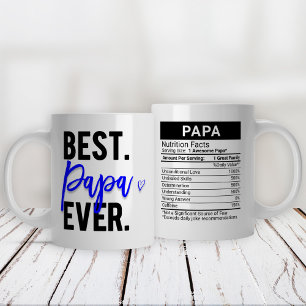 Grande Tasse Best Papa Ever Blue + Nutrition Facts,