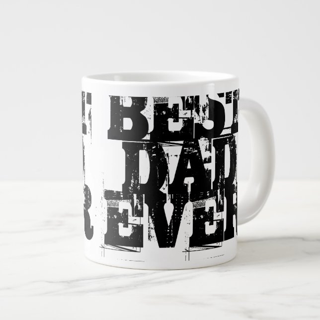 Grande Tasse Big Bold Distressed Meilleur Papa Jamais Typograph (Devant droit)