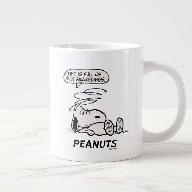 Grande Tasse cacahuètes | La vie est pleine de Rude Awakenings (Droite)