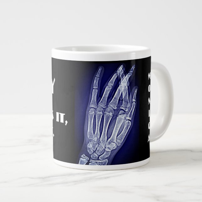 Grande Tasse C'est drôle. Tu le brises, je le prends" & Mains X (Devant droit)