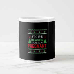 Grande Tasse C'Est La Saison D'Être Enceinte Noël Drôle