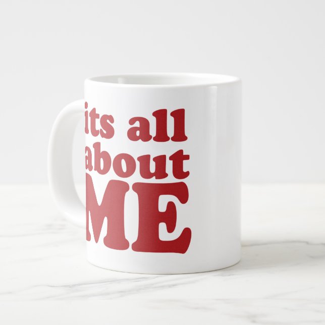 Grande Tasse C'est tout pour moi... (Devant gauche)
