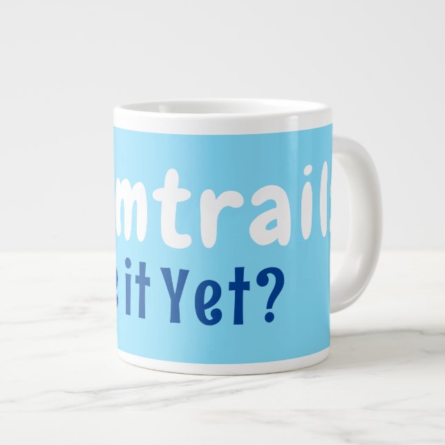 Grande Tasse #chemtrails (Devant droit)