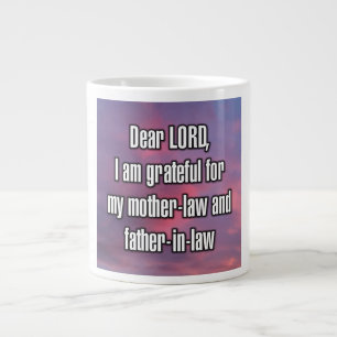 Grande Tasse Cher SEIGNEUR, je suis reconnaissant pour ma mère.