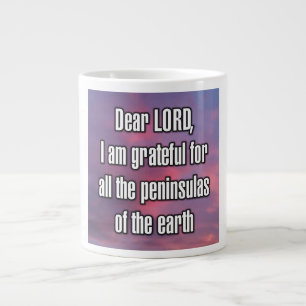 Grande Tasse Cher SEIGNEUR, je suis reconnaissant pour toutes l