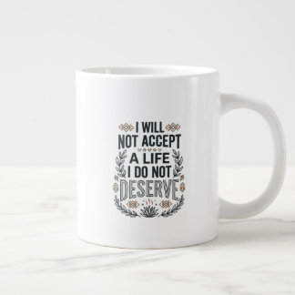 Grande Tasse Citation de motivation pour l'autonomisation en ty