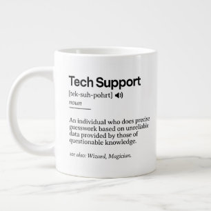 Grande Tasse Définition de support technique amusante Bureau