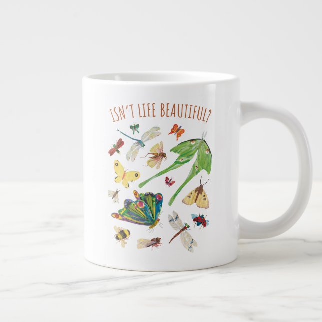 Grande Tasse Eric Carle | La vie n'est-elle pas belle ? (Droite)