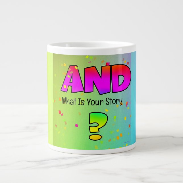 Grande Tasse Et Quelle Est Votre Histoire ? (Devant)