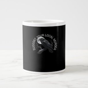 Grande Tasse F-Caw-F - Soutenez votre meurtre classique