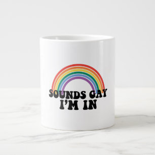 Grande Tasse Fierté gay LGBT Rainbow Sons Gay Je suis dedans 