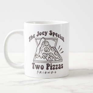Grande Tasse FRIENDS™   Citation Pizza Joey