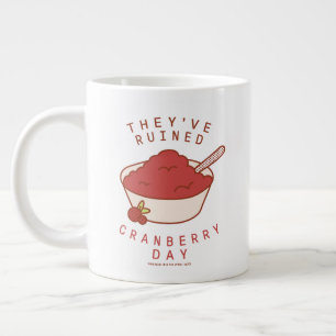 Grande Tasse FRIENDS™ Ils ont gâché le jour des canneberges