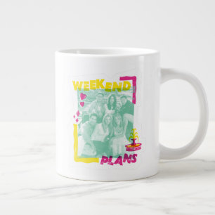 Grande Tasse FRIENDS™ Plans pour le week-end