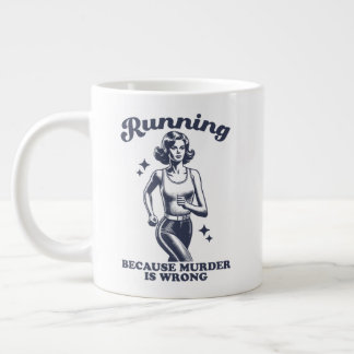 Grande Tasse Funny Running Because Murder Is Wrong Retro 20oz